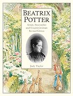 Télécharger le livre :  Beatrix Potter Artist, Storyteller and Countrywoman