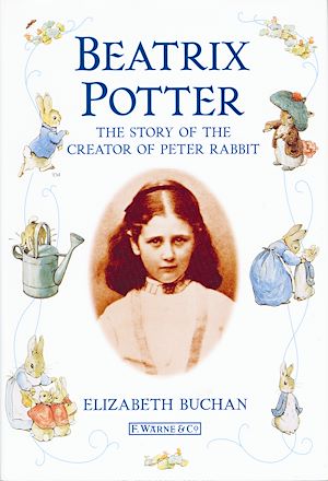Téléchargez le livre :  Beatrix Potter The Story of the Creator of Peter Rabbit