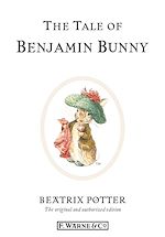 Télécharger le livre :  The Tale of Benjamin Bunny