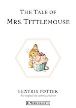 Télécharger le livre :  The Tale of Mrs. Tittlemouse