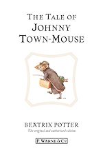 Télécharger le livre :  The Tale of Johnny Town-Mouse