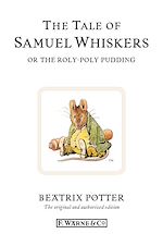 Télécharger le livre :  The Tale of Samuel Whiskers or the Roly-Poly Pudding