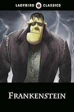 Download this eBook Ladybird Classics: Frankenstein