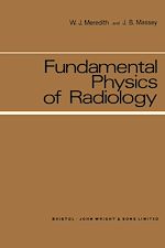Télécharger le livre :  Fundamental Physics of Radiology