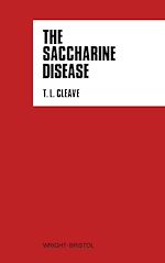 Télécharger le livre :  The Saccharine Disease