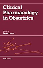 Télécharger le livre :  Clinical Pharmacology in Obstetrics