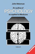 Télécharger le livre :  An Outline of Psychology as Applied to Medicine