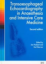 Télécharger le livre :  Transoesophageal Echocardiography in Anaesthesia and Intensive Care Medicine
