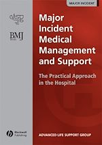 Télécharger le livre :  Major Incident Medical Management and Support