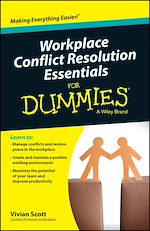 Télécharger le livre :  Workplace Conflict Resolution Essentials For Dummies