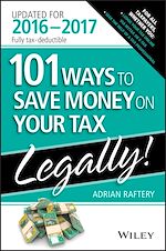 Télécharger le livre :  101 Ways To Save Money On Your Tax - Legally 2016-2017
