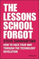 Télécharger le livre :  The Lessons School Forgot