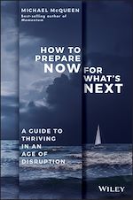 Télécharger le livre :  How to Prepare Now for What's Next