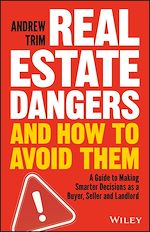 Télécharger le livre :  Real Estate Dangers and How to Avoid Them