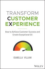 Télécharger le livre :  Transform Customer Experience