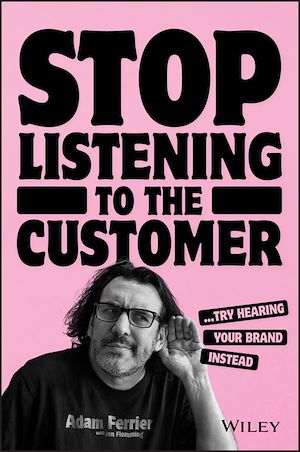 Téléchargez le livre :  Stop Listening to the Customer
