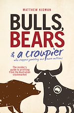 Télécharger le livre :  Bulls, Bears and a Croupier