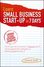 Télécharger le livre :  Learn Small Business Startup in 7 Days