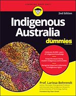 Télécharger le livre :  Indigenous Australia For Dummies