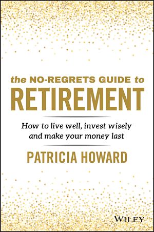 Téléchargez le livre :  The No-Regrets Guide to Retirement