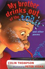 Download this eBook My Brother Drinks Out of the Toilet