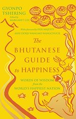 Download this eBook The Bhutanese Guide to Happiness
