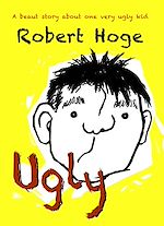 Download this eBook Ugly (younger readers)