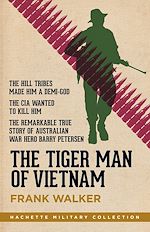 Download this eBook The Tiger Man of Vietnam