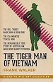 Télécharger le livre :  The Tiger Man of Vietnam