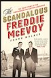 Télécharger le livre :  The Scandalous Freddie McEvoy
