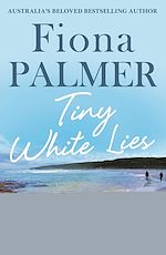 Télécharger le livre :  Tiny White Lies