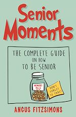 Télécharger le livre :  Senior Moments