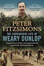 Télécharger le livre :  The Courageous Life of Weary Dunlop