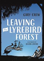 Télécharger le livre :  Leaving the Lyrebird Forest