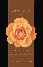 Télécharger le livre :  Anatomy Of A Rose