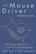Télécharger le livre :  The Mousedriver Chronicles