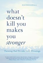 Télécharger le livre :  What Doesn't Kill You Makes You Stronger