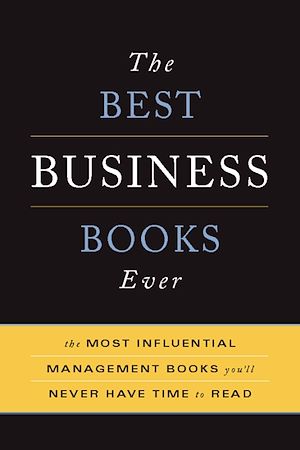 Téléchargez le livre :  The Best Business Books Ever
