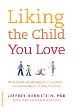 Download this eBook Liking the Child You Love
