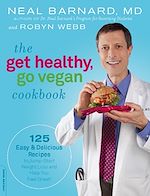 Télécharger le livre :  The Get Healthy, Go Vegan Cookbook