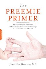 Download this eBook The Preemie Primer