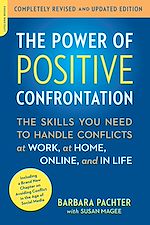 Télécharger le livre :  The Power of Positive Confrontation