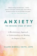 Télécharger le livre :  Anxiety: The Missing Stage of Grief