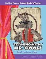 Télécharger le livre :  Teaming with Mr. Cool!