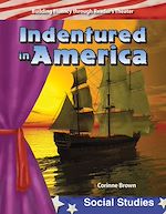 Télécharger le livre :  Indentured in America