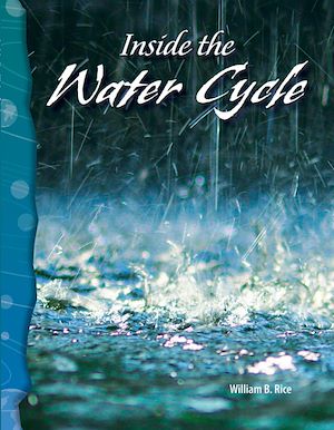 Téléchargez le livre :  Inside the Water Cycle