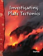 Télécharger le livre :  Investigating Plate Tectonics