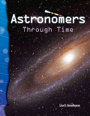Téléchargez le livre :  Astronomers Through Time
