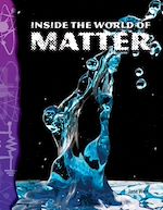 Télécharger le livre :  Inside the World of Matter