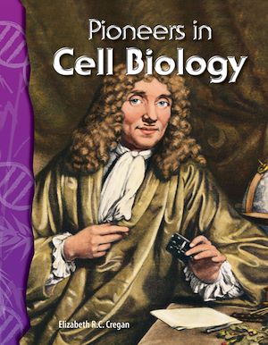 Téléchargez le livre :  Pioneers in Cell Biology